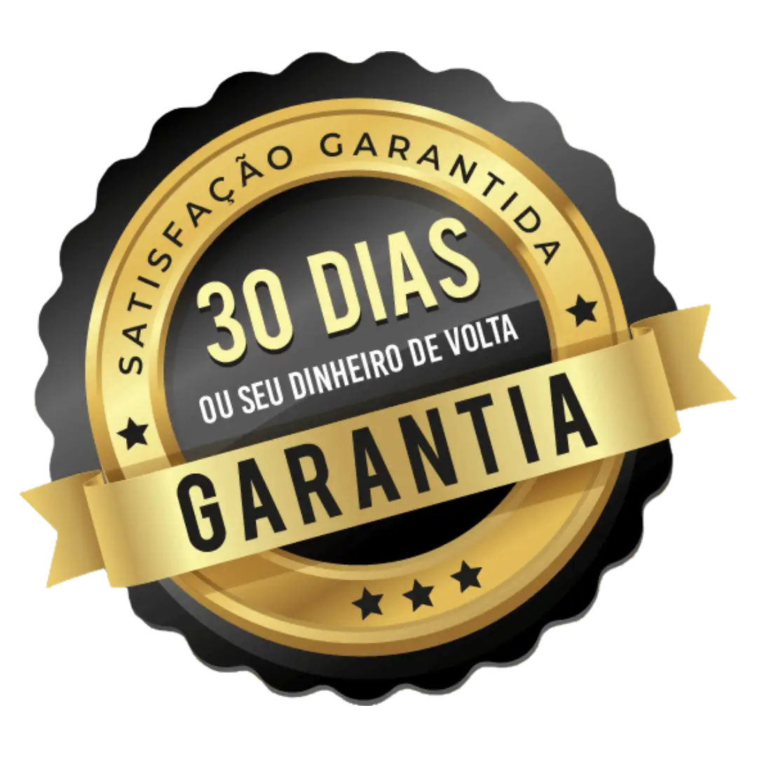 Satisfação garantida por 30 dias ou seu dinheiro de volta